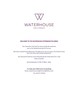 Welcome to the Waterhouse Afternoon Tea Menu