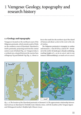 V\346Nges\370 and Holmegaard: Erteb