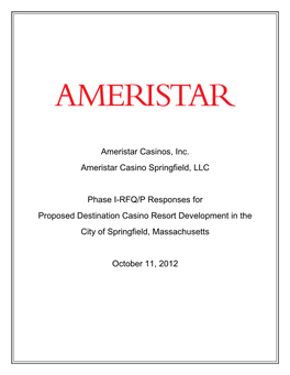 Ameristar Casinos, Inc. Ameristar Casino Springfield, LLC Phase I