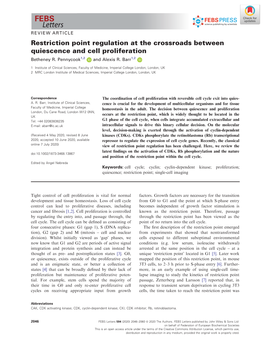 Restriction Point Regulation at the Crossroads Between Quiescence and Cell Proliferation Betheney R