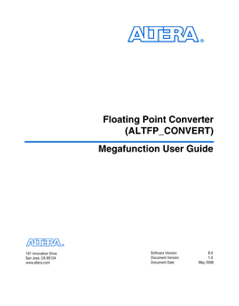 Floating Point Converter (ALTFP CONVERT)Megafunction User Guide