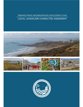 To Download the Full Draft Local Landscape Character Assessment Please Click Here