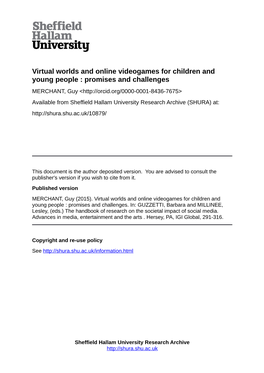 Virtual Worlds and Online Videogames for Children and Young People