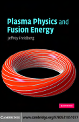 Plasma Physics and Fusion Energy