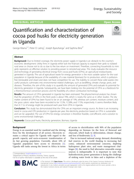 Quantification and Characterization of Cocoa Pod Husks for Electricity Generation in Uganda George Kilama1,2, Peter O