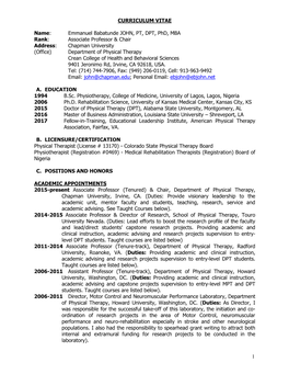 1 CURRICULUM VITAE Name: Emmanuel Babatunde JOHN, PT, DPT, Phd, MBA Rank: Associate Professor & Chair Address: Chapman Univ