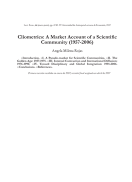 Cliometrics: a Market Account of a Scientific Community (1957-2006)