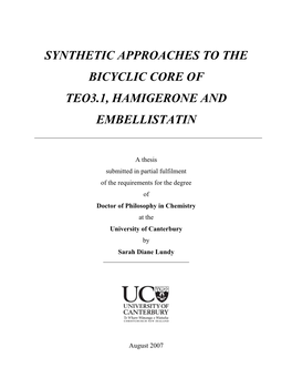 Synthetic Approaches to the Bicyclic Core of Teo3.1, Hamigerone and Embellistatin