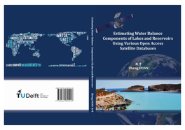 Estimating Water Balance Components of Lakes and Reservoirs Using Various Open Access Satellite Databases