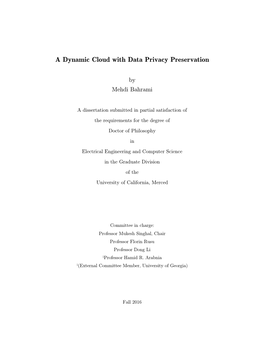 A Dynamic Cloud with Data Privacy Preservation