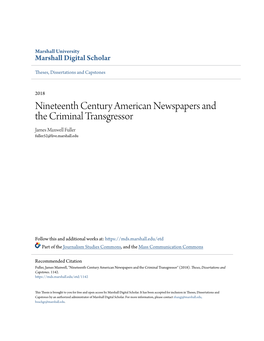 Nineteenth Century American Newspapers and the Criminal Transgressor James Maxwell Fuller Fuller52@Live.Marshall.Edu