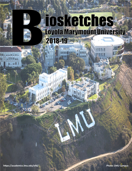 Biosketches to the Loyola Marymount Community