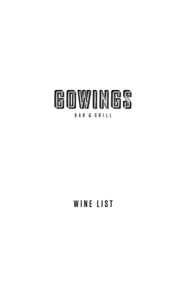 WINE LIST “Wine Is Bottled Poetry” Robert Louis Stevenson