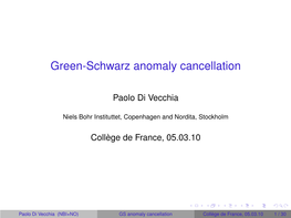 Green-Schwarz Anomaly Cancellation