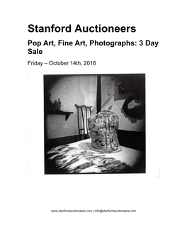 Stanford Auctioneers Pop Art, Fine Art, Photographs: 3 Day Sale Friday – October 14Th, 2016
