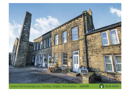 Dunkirk Mill Hawksbridge Lane, Oxenhope, Keighley, West Yorkshire £249,950