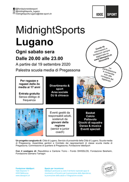Midnightsports Lugano -19 Covid E Ogni Sabato Sera Informazionisempre Limitazioni Aggiornate Su