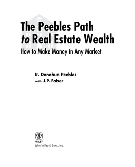 The Peebles Path to Real Estate Wealth How to Make Money in Any Market