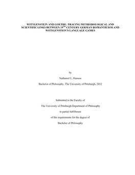 Wittgenstein and Goethe: Tracing Methodological and Scientific Links Between 19Th Century German Romanticism and Wittgenstein’S Language Games