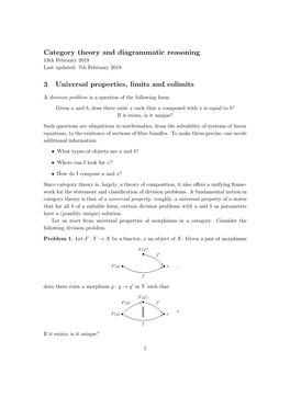 Category Theory and Diagrammatic Reasoning 3 Universal Properties, Limits and Colimits