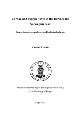 Carbon and Oxygen Fluxes in the Barents and Norwegian Seas