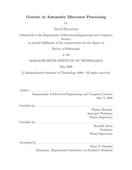 Gesture in Automatic Discourse Processing Jacob Eisenstein