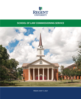 SCHOOL of LAW COMMISSIONING SERVICE Mission & Vision