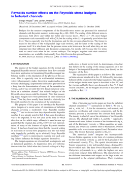 Reynolds Number Effects on the Reynolds-Stress Budgets In