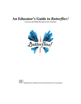 An Educator's Guide to Butterflies!