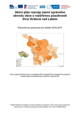 Akční Plán Rozvoje Území Správního Obvodu Obce S Rozšířenou Působností Dvůr Králové Nad Labem