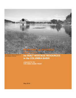 For BUILT HERITAGE RESOURCES in the COLUMBIA BASIN INVENTORY and STRATEGIC DIRECTIONS