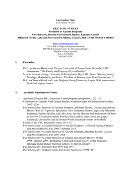 Curriculum Vitae ERIC D. HUNTSMAN Professor of Ancient Scripture Coordinator, Ancient Near Eastern Studies, Kennedy Center Affil