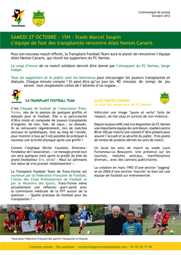 SAMEDI 27 OCTOBRE - 15H - Stade Marcel Saupin L’Équipe De Foot Des Transplantés Rencontre Allez Nantes Canaris