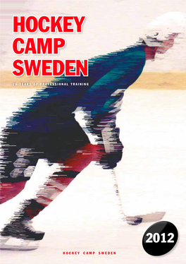 Hockey Camp Sweden Hockey Camp Sweden