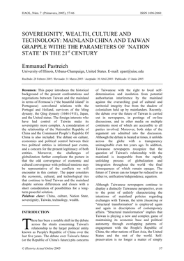SOVEREIGNITY, WEALTH, CULTURE and TECHNOLOGY: MAINLAND CHINA and TAIWAN GRAPPLE WITHE the PARAMETERS of ‘NATION STATE’ in the 21St CENTURY