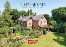 Bisterne Gate BURLEY RINGWOOD HAMPSHIRE Bisterne Gate BISTERNE CLOSE, BURLEY RINGWOOD HAMPSHIRE BH24 4AZ