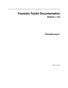 Translate Toolkit Documentation Release 1.13.0