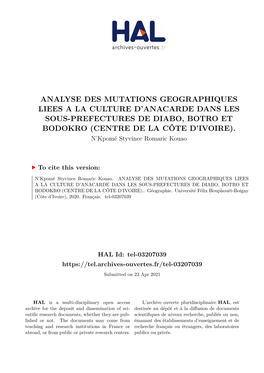 Analyse Des Mutations Geographiques Liees a La Culture D’Anacarde Dans Les Sous-Prefectures De Diabo, Botro Et Bodokro (Centre De La Côte D’Ivoire)