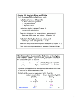 1 Chapter 15: Alcohols, Diols, and Thiols 15.1: Sources of Alcohols