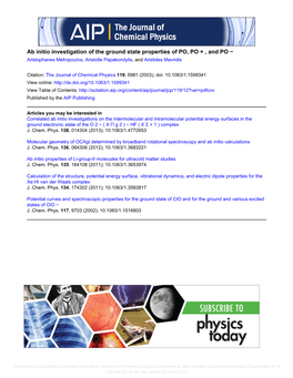 Ab Initio Investigation of the Ground State Properties of PO, PO + , and PO − Aristophanes Metropoulos, Aristotle Papakondylis, and Aristides Mavridis