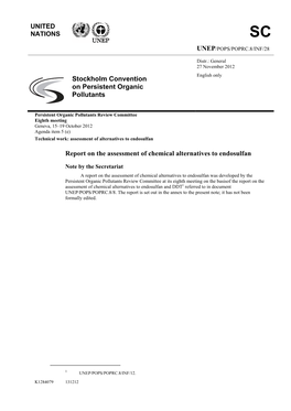 UNITED NATIONS Stockholm Convention on Persistent Organic Pollutants Report on the Assessment of Chemical Alternatives to Endo