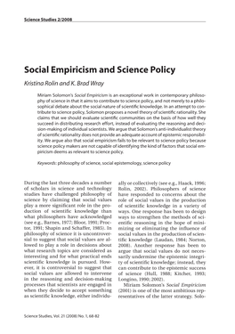 Social Empiricism and Science Policy Kristina Rolin and K