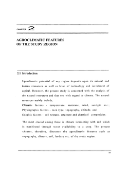 Agroclimatic Features of the Study Region