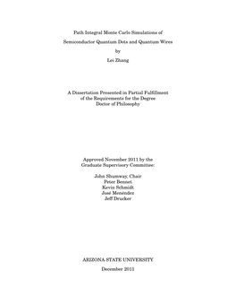 Path Integral Monte Carlo Simulations of Semiconductor Quantum Dots and Quantum Wires by Lei Zhang