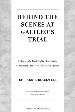 Behind the Scenes at Galileo's Trial