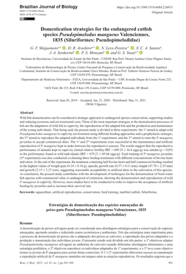 Domestication Strategies for the Endangered Catfish Species Pseudopimelodus Mangurus Valenciennes, 1835 (Siluriformes: Pseudopimelodidae) G