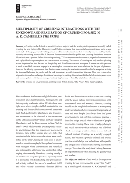 Multiplicity of Cruising: Interactions with the 123 Unknown and Realisation of Cruising for Sex in A