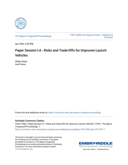 Paper Session I-A - Risks and Trade-Offs for Unproven Launch Vehicles