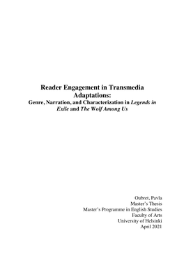 Reader Engagement in Transmedia Adaptations: Genre, Narration, and Characterization in Legends in Exile and the Wolf Among Us