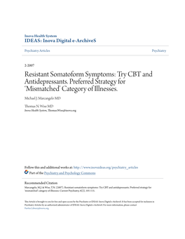 Resistant Somatoform Symptoms: Try CBT and Antidepressants. Preferred Strategy for 'Mismatched' Category of Illnesses